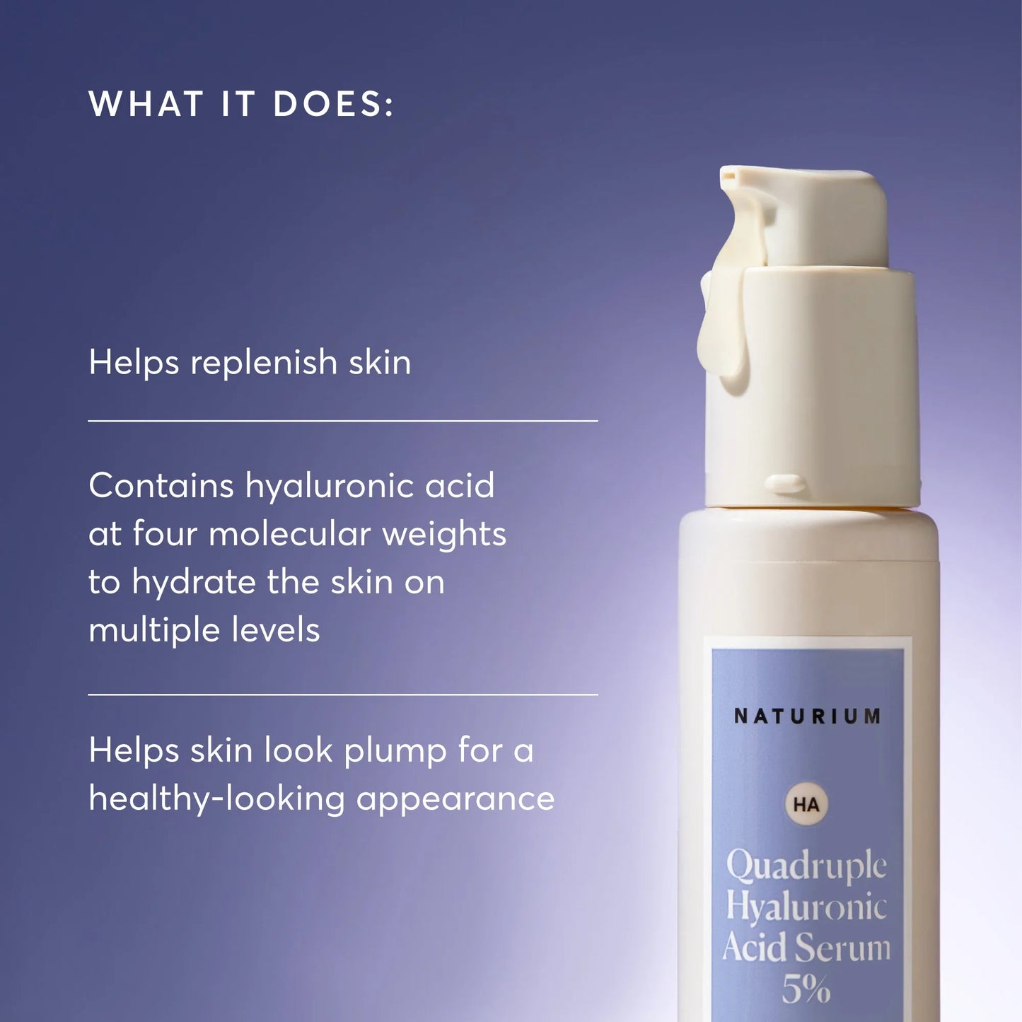 quadruple-hyaluronic-acid-serum-5-jumbo-n5 NATR-10073-Alt-Images-Quadruple-Hyaluronic-Acid-Serum-02_9e6ec9d6-8473-4db5-87b7-95785ff4211f.webp